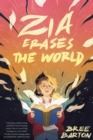 Zia Erases the World - Book