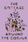 The Cottage Around the Corner : A Novel - Book
