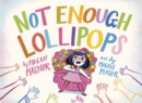 Not Enough Lollipops - Book