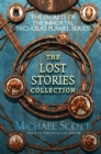 The Secrets of the Immortal Nicholas Flamel: The Lost Stories Collection - Book