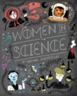 Women in Science : Fearless Pioneers Who Changed the World - Book