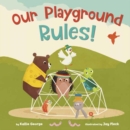 Our Playground Rules! - Book