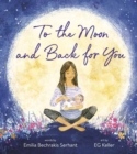 To the Moon and Back for You - Book