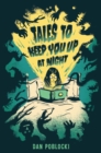 Tales to Keep You Up at Night - Book