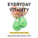 Everyday Vitality - eAudiobook