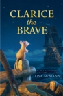 Clarice the Brave - Book