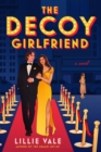 The Decoy Girlfriend - Book