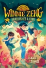 Winnie Zeng Vanquishes a King - Book