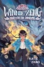 Winnie Zeng Shatters the Universe - Book