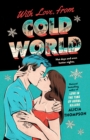 With Love, From Cold World - Book