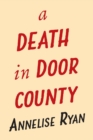A Death In Door County - Book