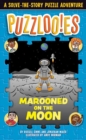 Puzzloonies! Marooned on the Moon : A Solve-the-Story Puzzle Adventure - Book