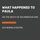 What Happened to Paula - eAudiobook