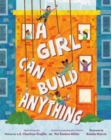 A Girl Can Build Anything - Book