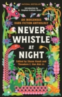 Never Whistle at Night : An Indigenous Dark Fiction Anthology - Book