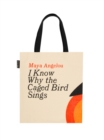 I Know Why The Caged Bird Sings Tote Bag - Book