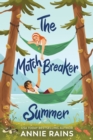 The Matchbreaker Summer - Book