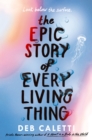 The Epic Story of Every Living Thing - Book