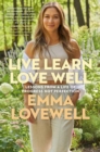 Live Learn Love Well - Book