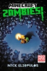Minecraft: Zombies! : An Official Minecraft Novel - Book