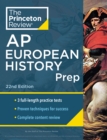 Princeton Review AP European History Prep, 2024 : 3 Practice Tests + Complete Content Review + Strategies & Techniques - Book