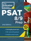 Princeton Review PSAT 8/9 Prep : 2 Practice Tests + Content Review + Strategies for the Digital PSAT - Book