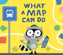 What a Map Can Do - Book