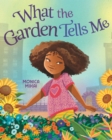 What the Garden Tells Me - Book