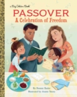 Passover: A Celebration of Freedom - Book