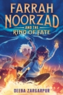 Farrah Noorzad and the Ring of Fate - Book