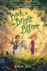 Back to the Bright Before - Book