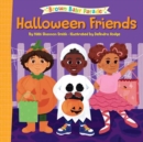 Halloween Friends: A Brown Baby Parade Book - Book