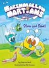 Marshmallow Martians: Show and Smell - Book