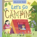 Hello, World! Let's Go Camping - Book