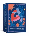 Cosmic Parenting : A Birth Chart Deck for Kids, Parents, and Families: 80 Astrology Cards - Book