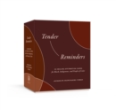 Tender Reminders: Racial Wellness : 50 Healing Affirmation Cards for Black, Indigenous, and People of Color - Book