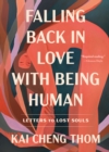 Falling Back in Love with Being Human : Letters to Lost Souls - Book