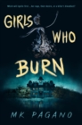 Girls Who Burn - Book