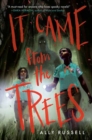 It Came from the Trees - Book