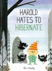 Harold Hates to Hibernate - Book