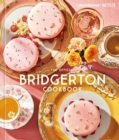 The Official Bridgerton Cookbook - Book