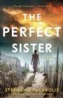 The Perfect Sister : A Novel - Book