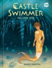Castle Swimmer, Volume 1 - Book