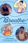 Breathe : Journeys to Healthy Binding - Book