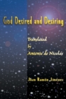 God Desired and Desiring - Book