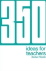 350 Ideas for Teachers - Book