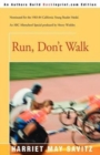 Run, Don't Walk - Book