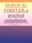 Survival Forever, a Practical Compilation - Book