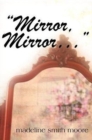 Mirror, Mirror, ... - Book