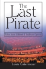 The Last Pirate : Tales from the Gilbert and Sullivan Operas - Book